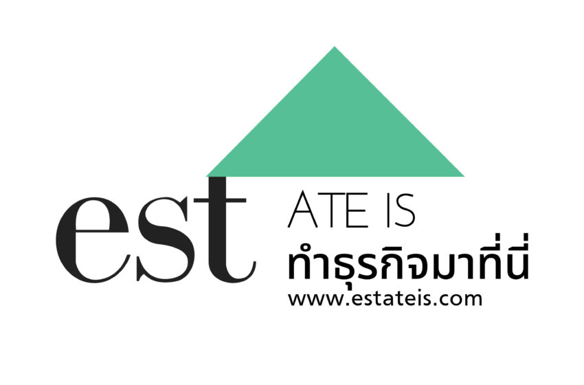  เว็บไซต์ www.estateis.com พอร์ทัลสำหรับการขายที่ดินขนาดใหญ่หรือพื้นที่พาณิชย์ในประเทศไทย