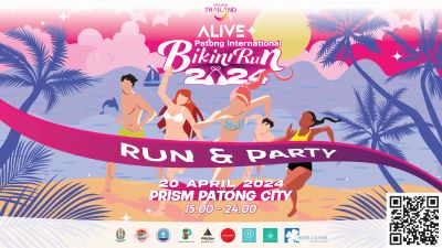  ALiVE Patong International Bikini Run 2024 วิ่งบิกินี่สุดเซ็กซี่ครั้งแรกริมหาดป่าตอง ภูเก็ต