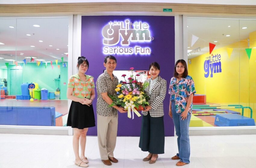  พาราไดซ์ พาร์ค ต้อนรับ The Little Gym เปิดสาขาที่ 3