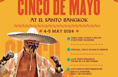 มาสนุกกันให้ลืมโลก! กับเทศกาล Cinco de Mayo ที่ El Santo