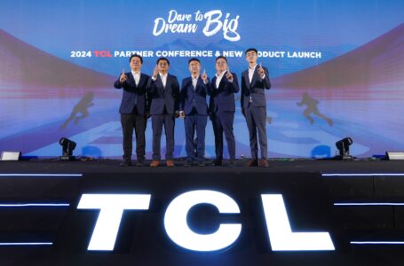 TCL ตั้งเป้าขึ้นเป็น Top 1 แบรนด์เครื่องใช้ไฟฟ้าภายใน 5 ปี